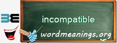 WordMeaning blackboard for incompatible
